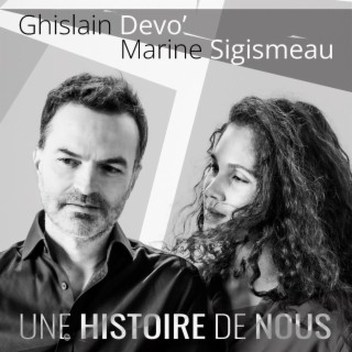 UNE HISTOIRE DE NOUS