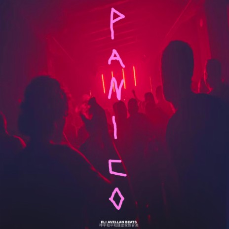 PANICO (DEMBOW INSTRUMENTAL) | Boomplay Music