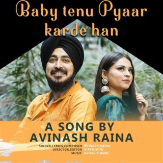 Baby Tenu Pyaar karde han