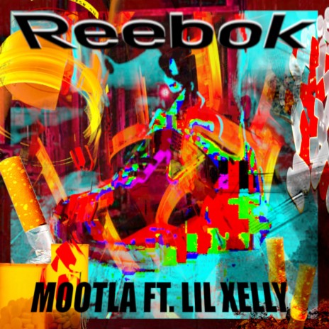 Reebok ft. Lil Xelly | Boomplay Music