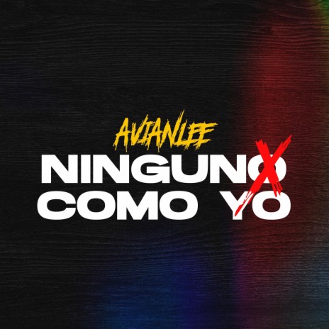 NINGUNO COMO YO