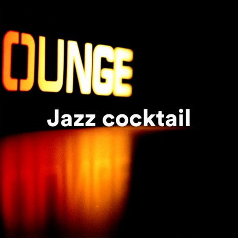 Rendez-vous rétro (Jazz relaxant pour cocktail lounge) ft. Hotel Lobby Jazz Group, Jazz Douce Musique d'Ambiance & Coffee House Jazz Club | Boomplay Music