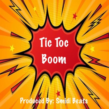 Tic Toc Boom | Boomplay Music
