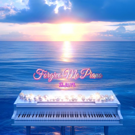 Forgive Me Piano