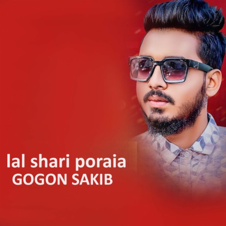 Lal Shari Poraia | Boomplay Music