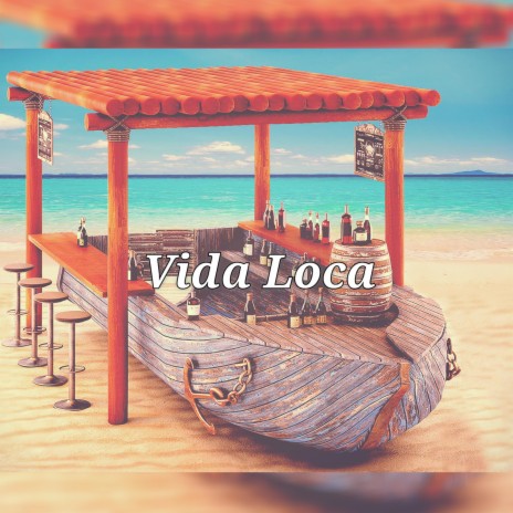 Vida Loca | Boomplay Music