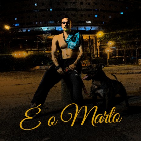 É o Marto | Boomplay Music