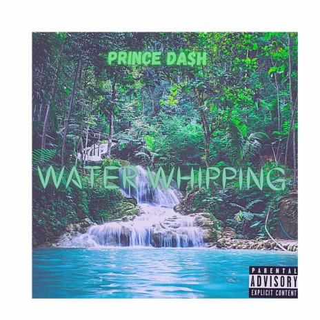 Water Whipping | Boomplay Music