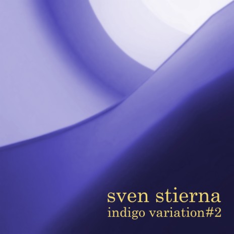 Indigo Variation#2 | Boomplay Music