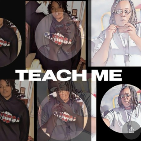 Teach me | Boomplay Music