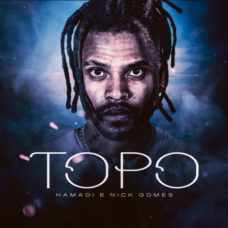 Topo ft. Nick Gomes & Gold Trap | Boomplay Music