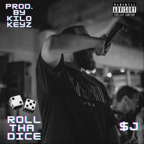 Roll Tha Dice ft. Kilo Keyz On The Track | Boomplay Music