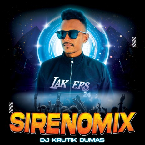 Sirenomix (Dj Krutik Dumas) Tropical Hard EDM | Boomplay Music