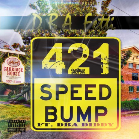 DBA Fetti Speed Bump | Boomplay Music