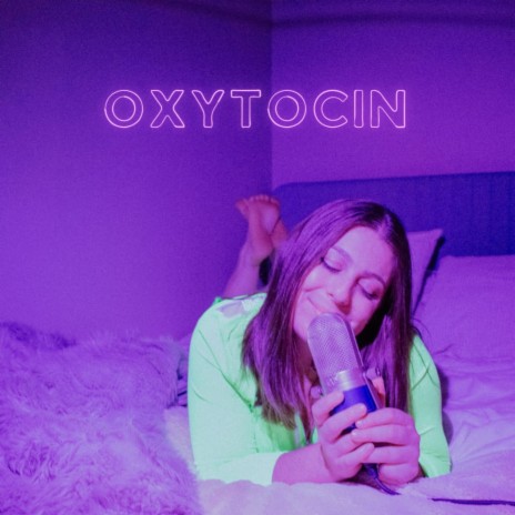 Oxytocin | Boomplay Music