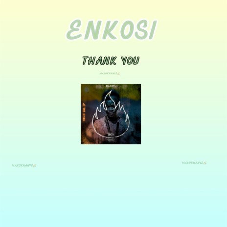 Enkosi (Thank You) | Boomplay Music