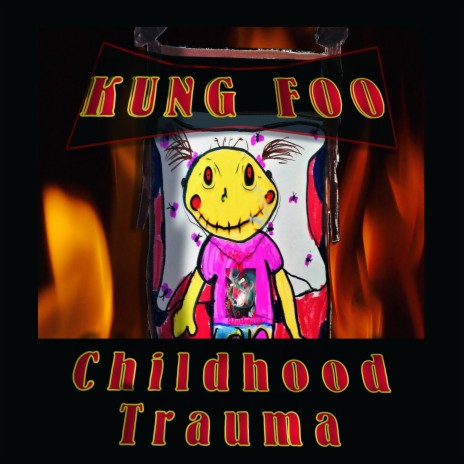 Childhood Trauma | Boomplay Music