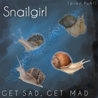 Get Sad, Get Mad Again lyrics | Boomplay Music