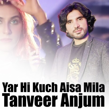 Yar Hi Kuch Aisa Mila | Boomplay Music