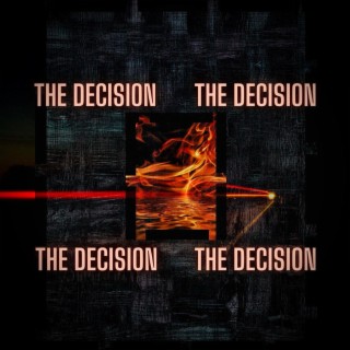 The Decision