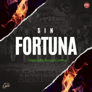 Sin Fortuna