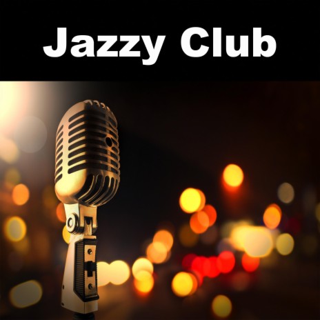 Download Relax Music Channel album songs: Jazzy Club | Boomplay Music