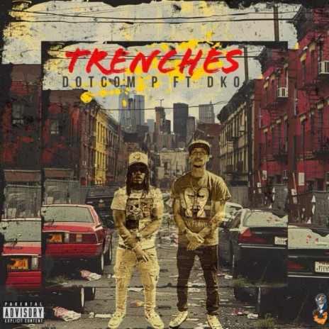 Trenches ft. DKO | Boomplay Music