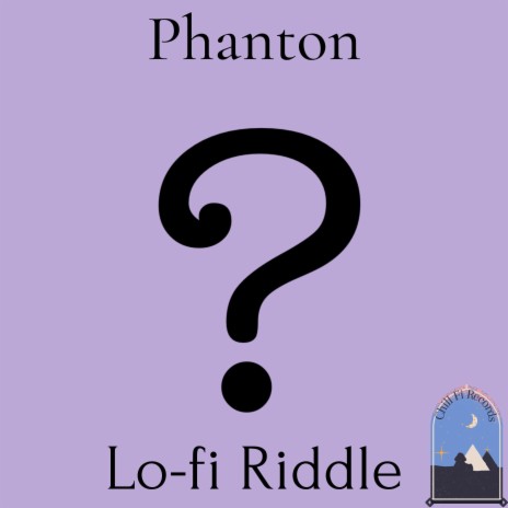 Lo-fi Riddle ft. Chill Fi Records | Boomplay Music