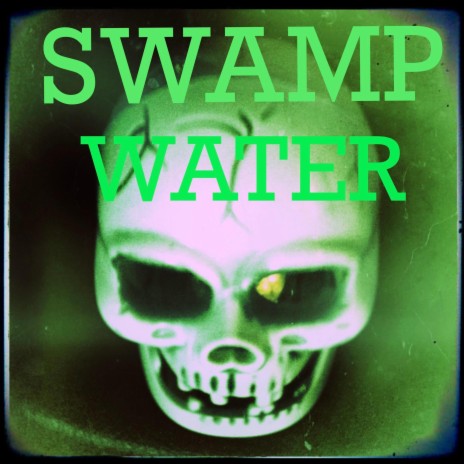 Swamp Water Gumbo | Boomplay Music