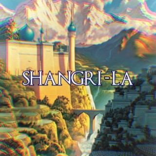 SHANGRI-LA