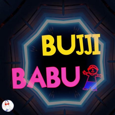 BUJJI BABU (TELUGU) | Boomplay Music