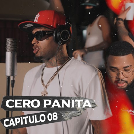 Cero Panita, Capitulo 8 ft. Gatillero 23 | Boomplay Music