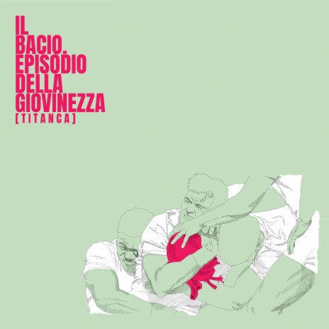 Il bacio. Episodio della giovinezza | Boomplay Music