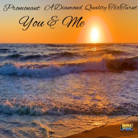 You & Me (Remix) ft. A’Diamond & Quality TxxTurnt | Boomplay Music