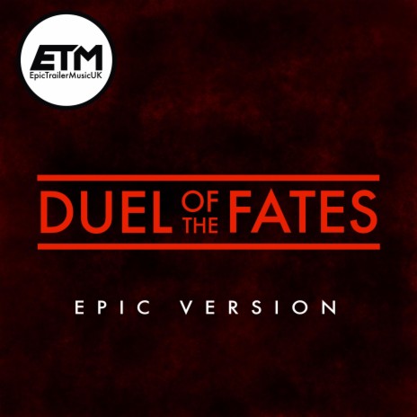 Duel of the Fates | Boomplay Music