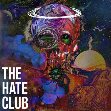 The Hate Club | Boomplay Music