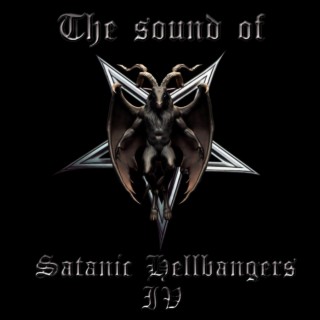 The Sound of Satanic Hellbangers Vol. IV (Compilation)
