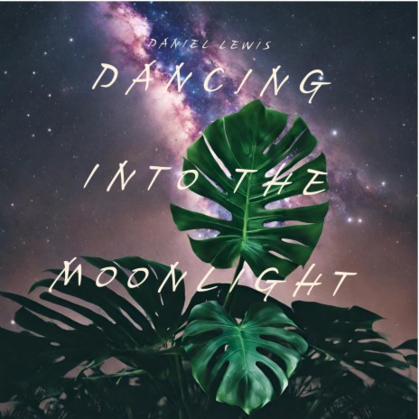 Dance Into The Moonlight | Boomplay Music