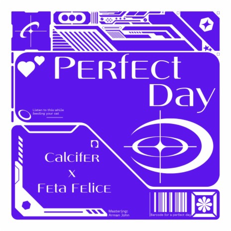 Perfect Day ft. Feta Felice | Boomplay Music