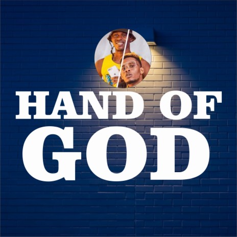 Hand of God (Positive vibe) | Boomplay Music