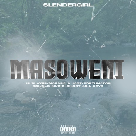 Masoweni ft. Jr player, Mapara a jazz, Fortunater, Sgijalo musiq & Ghost 45 | Boomplay Music