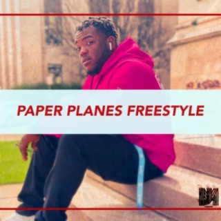 Paper Planes Freestyle