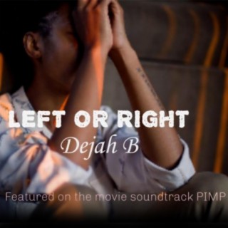 Left or Right (From the Movie Pimp)