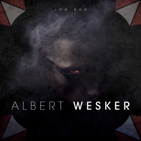 Albert Wesker | Boomplay Music