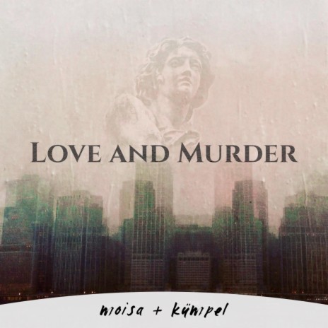 LOVE AND MURDER REPRISE
