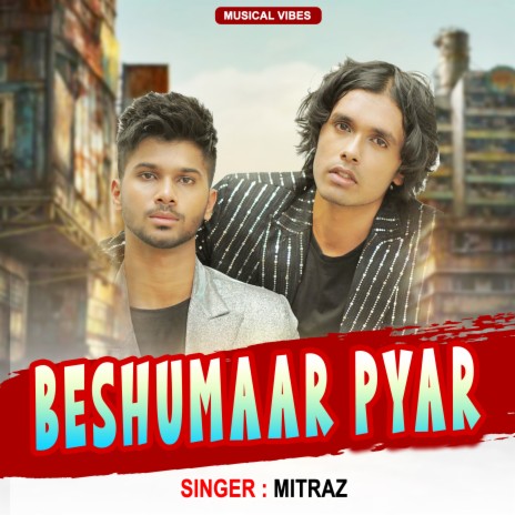 Beshumaar Pyaar | Boomplay Music