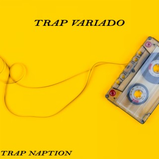 Trap Naption