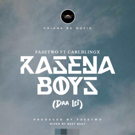 Kasena Boys (Daa Lei) ft. Carlblingx | Boomplay Music