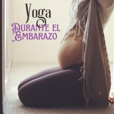 Canciones Yoga para Embarazadas
