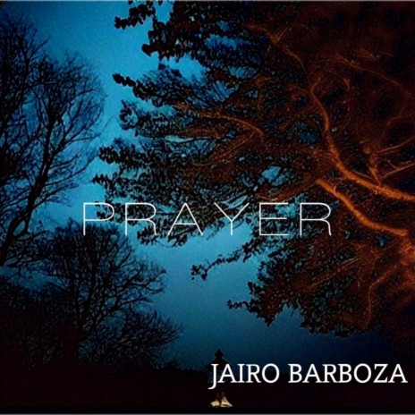 Prayer | Boomplay Music